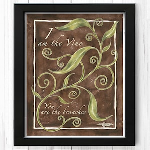 I am the Vine Watercolor Art Print
