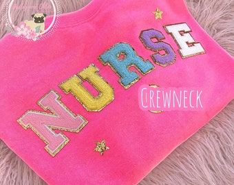 Nurse Sweatshirt | Nurse Patch Crewneck | Nurse Graduation Gifts | Nurse Sweater | RN Crewneck Nursing | Chenille NURSE Sweatshirt