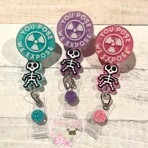 You pose we expose badge reel - Skeleton Badge Reel - Radiology Badge Reel - Radiology Student - X-ray ID Holder - Beaded Badge Reel