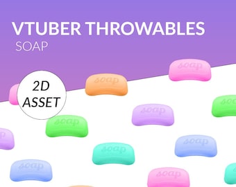 VTUBER THROWABLES - Soap throwables for Twitch Integrated Throwing System - T.I.T.S.