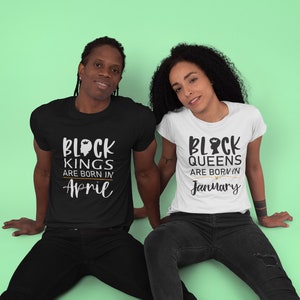 Black Queen and King were born in Unisex Tshirt