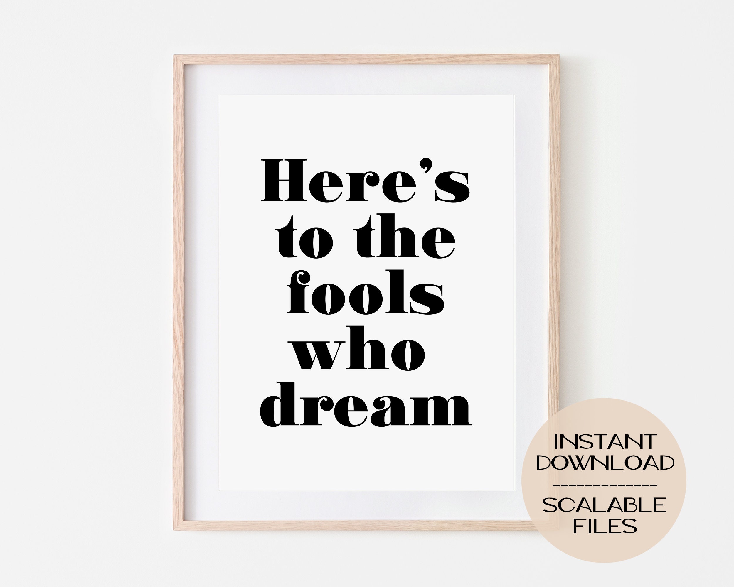 Here's to the Fools Who Dream La La Land Quote Digital | Etsy