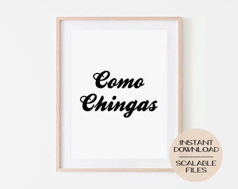 Como Chingas Definition Digital Printable Poster Print, Wall Art Home Dorm Decor, Minimalist, Inspiration Motivation Quote, Spanish, Espanol