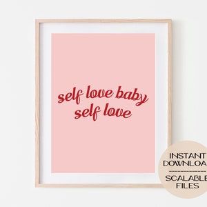 Self Love Baby Digital Poster, Wall Art Home Dorm Decor, Minimalist Print, Inspiration Motivation Quote, Printable Pink Female Empowerment image 1