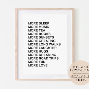 Mehr Schlaf | Mehr Musik | Mehr Liebe | Digital Poster Print | Minimalistische | Home Decor | Wandkunst | Nette | Geschenkidee | Motivierende | Boho