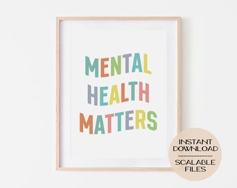 Mental Health Matters Digital Poster Print, Printable Wall Art Office Decor, Inspirational Motivational, Therapist Psychology Counselor