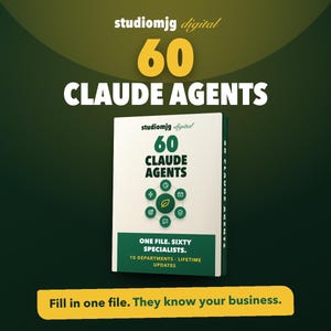 Puede incluir: Una caja de producto digital etiquetada como 60 CLAUDE AGENTS con cubierta blanca, detalles en verde y un gráfico central de iconos. El texto dice: ONE FILE. SIXTY SPECIALISTS. 10 DEPARTMENTS. LIFETIME UPDATES. Una franja amarilla debajo indica: Fill in one file. They know your business.