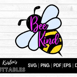 Bee Kind SVG - Layered Bee SVG - Honey Bee Svg - Cute Bee Svg - Bumble bee Svg - Honeycomb Svg - Cricut - Kindness - Spring Svg Dxf Eps -