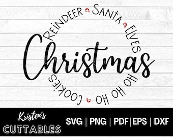 Round Christmas Svg -  Santa Svg - Reindeer Svg - Round Sign Svg - Christmas Cookies - Merry Christmas Svg - Christmas Sign Svg - Santa Svg