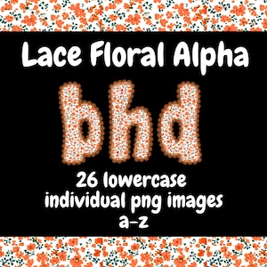 Preppy Fall Alphabet, Fall Lace Alphabet, Ditsy Floral Alpha, Digital Download, Fall Doodle Letters, Png Alpha Set, Lace Alphabet Set,Trendy