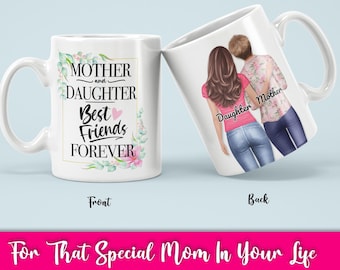 Personalized Mother Daughter Mug - Best Friends Forever Mom and Daughter Mug - Family Tea Cup - 11oz and 15oz White Ceramic Mug