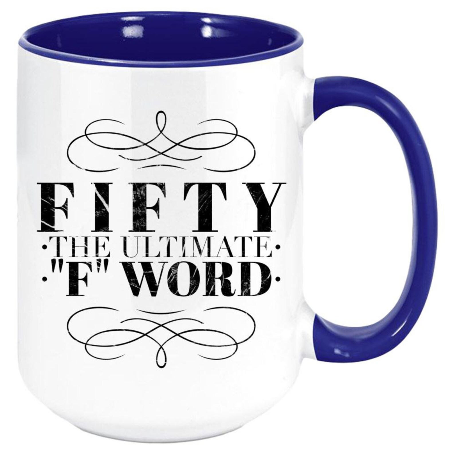 FUNNY BIRTHDAY MUGS Novelty Coffee Mug Fifty Birthday Gift Etsy