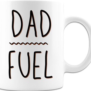 Taza blanca de combustible para papá - Taza de café para papá ocupado - Regalos para papá nuevo, Taza de café para papá por primera vez, Regalo para el Día del Padre, Taza de café divertida para papá