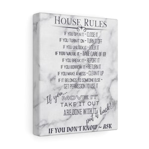 HOUSE RULE PRINT - White Marble Canvas House Rules Sign Art - New House Gift - Living Room Wall Hanging Art - If You Open It Close It