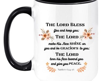 The Lord Bless You Mug; Numbers 6 24 28 Coffee Mug; Christian Mug, Catholic Mug; Bible Verse Mug