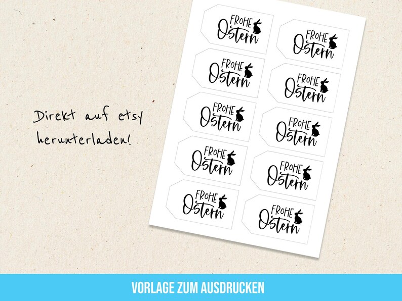 May include: Printable Easter gift tags with a bunny silhouette and the text "Frohe Ostern" in black on a white background.  The text "Direkt auf etsy herunterladen!" is written in black on a white background.  The text "Vorlage zum Ausdrucken" is written in blue on a white background.