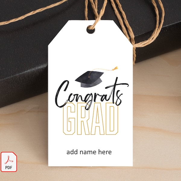 CONGRATS GRAD 2023 Gift Tag Printable, Graduation Cap Treat Tag, Graduation Congrats Party Favor tag Editable Text Digital Download