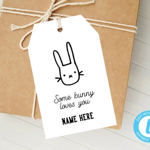 EASTER BASKET Tag Printable Some bunny loves you Treat Personalise Easter Basket Tag Digital Download