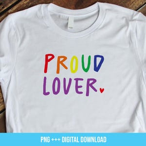 Pride Lover Rainbow SVG, Pride Shirt SVG, Gay Pride LGBTQ SVG DXF Cut File, il lui aime SVG png Cricut Cut File Téléchargement instantané