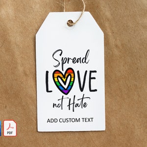 propagation amour PRIDE faveur étiquette cadeau imprimable, LGBTQ arc-en-ciel traiter tag texte personnalisé, dernière minute fierté tag téléchargement instantané