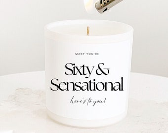 60th Birthday Gift for Her Sixty Birthday Candle - Personalised Candle Custom Gift for Women - Sixty and Sensational Best Friend Mum Grandma