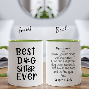 Funny Dog Sitter Mug, Personalized Thank You from Dog, Best Dog Sitter Appreciation Gift, Dog Sitter Mug, Birthday Gift from Dog, Christmas