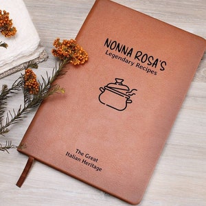 Nonna&#39;s Recipe Book, Personalized Recipe Book for Italian Grandma, Mother&#39;s Day Gift for Nonna, Custom Recipe Book, Blank Leather Journal