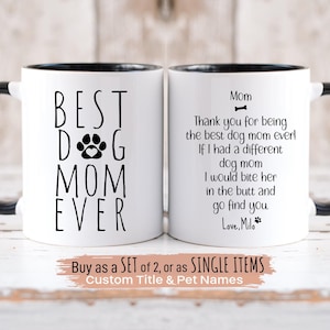 Funny Dog Mom Mug, Personalized Gift For Best Dog Mom, Thank You from Dog, Birthday Gift for Her, Mother&#39;s Day Gift for Dog Mom, Gag Gift