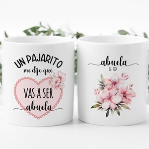 Tazza Vas a Ser Abuela, Annuncio di gravidanza spagnolo personalizzato, Un Pajarito Me Dijo Que, Anuncio De Embarazo Para La Abuela, Abuela Est. 2025