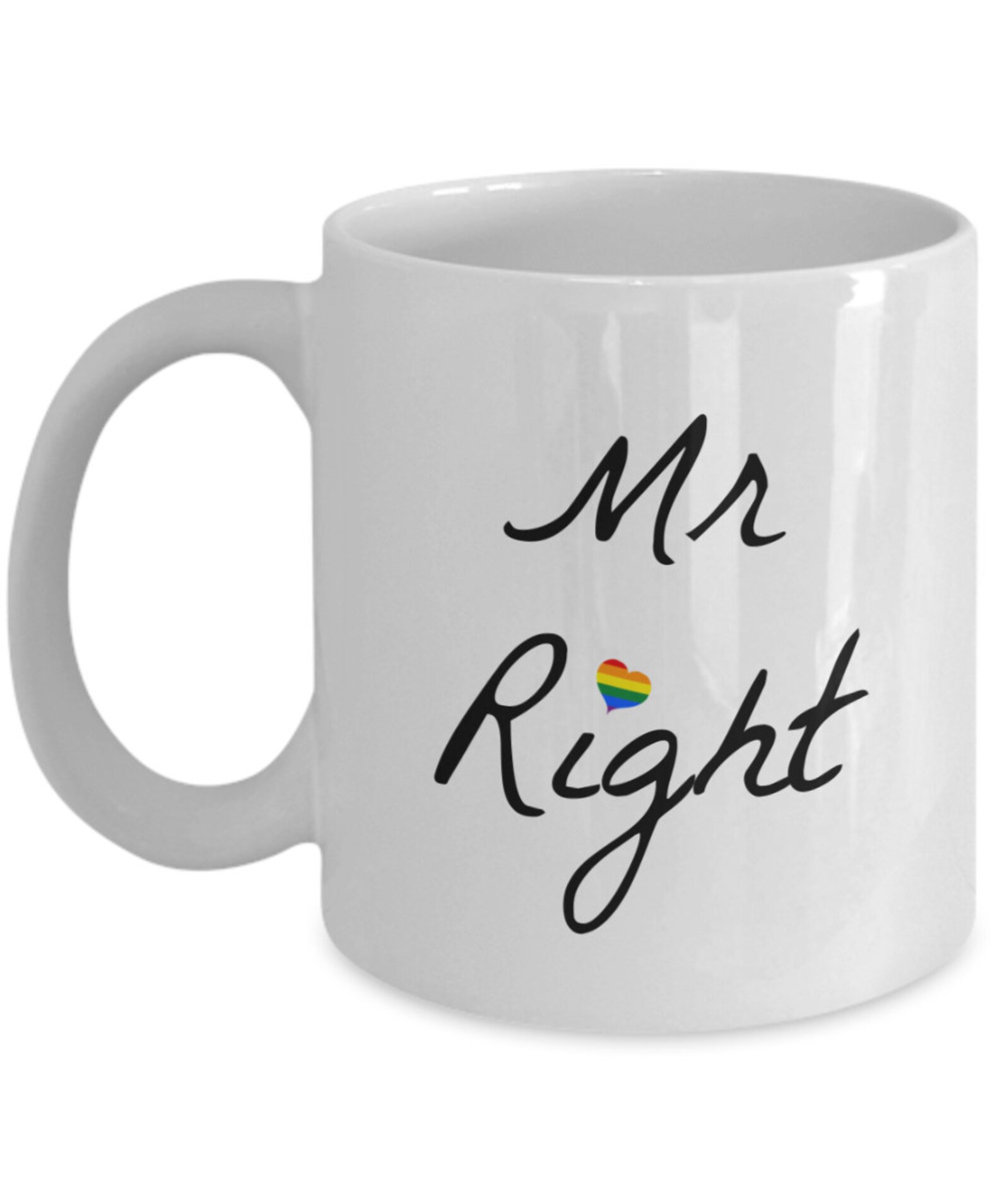 Gay Mug For Men Mr Right Mug Gift For Lgbtq Husband Coffee Etsy