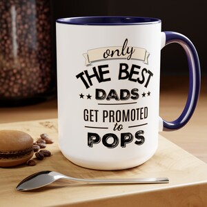Pops Gift for Dad, Promoted To Pop Mug, Pregnancy Announcement, First Time Grandpa Gift From Daughter, Custom Baby Reveal To Father-In-Law