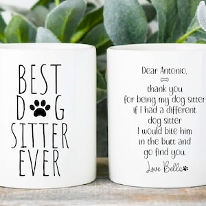 Funny Dog Sitter Mug, Personalized Thank You Gift from Dog For Best Dog Sitter Ever, Appreciation Gift, Punch In The Face Mug, Fun Xmas Gift
