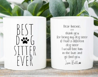 Funny Dog Sitter Mug, Personalized Thank You Gift from Dog For Best Dog Sitter Ever, Appreciation Gift, Punch In The Face Mug, Fun Xmas Gift