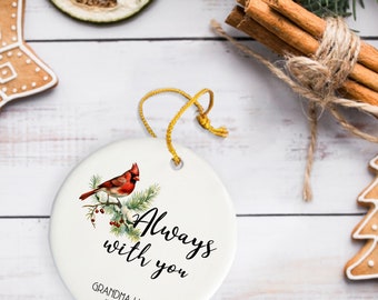 Cardinal Ornament: I Am Always With You Personalized Bereavement Sympathy Memorial Gift, We Are Always With You Keepsake