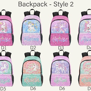 May include: Eight backpacks labeled Backpack - Style 2, each featuring a unique unicorn graphic, glittery finish, and personalized name text. The bags come in various pastel and vibrant color combinations including pink, purple, blue, and teal.