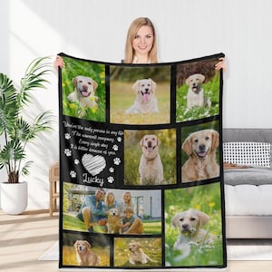 May include: A black and white photo collage blanket featuring a dog with the text "You're the only person in my life The warmest company. Every single day Is better because of you Lucky".