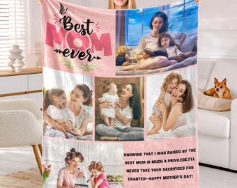 May include: A pink and white fleece blanket with a collage of photos of a mother and her children. The blanket has the text "Best Mom Ever" and "I love you" printed on it.