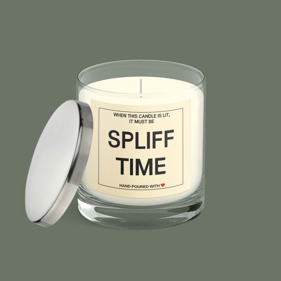 SPLIFF TIME CANDLE Stoner Gift, Funny Marijuana Present, Best Friend Gift for Him or Her