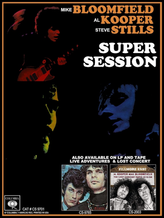 洋楽 Al Kooper Steve Stills Mike Bloomfield Mike Bloomfield / Al Kooper / Steve Stills – Super Session