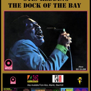 18&quot;x24&quot; Otis Redding &quot;Dock of the Bay&quot; &quot;Promo Poster Reimagined&quot; Steve Cropper, Stax Volt, Atco, Atlantic Records  Stax, v