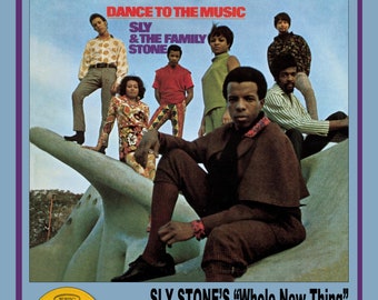Sly and the family Stone 18"x24" Promo Poster "Reimagined" "Dance To The Music," "Higher" All The Squares Go Home