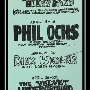 May include: A vintage concert poster advertising a series of shows featuring Blood, Sweat & Tears, The Linn County Blues Band, Phil Ochs, Dick Wedler, and The Velvet Underground. The poster is printed on light blue paper with black text.