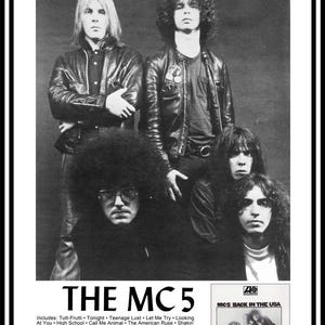 May include: Black and white photo of a rock band, The MC5, on the cover of their album "Back in the USA". The band members are wearing leather jackets and have long hair. The album cover features the band's name and the album title in large, bold letters.