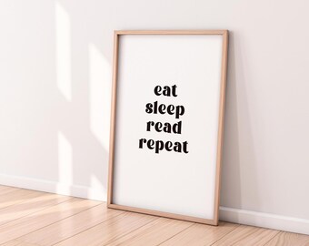 Eat Sleep Read Repeat Print – Minimalist Typography Wall Art, Digital Download for Book Lovers, Home Library Decor