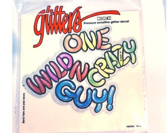 Vintage 1980s Large One Wild N Crazy Guy Glitter Decal Sticker, RARE