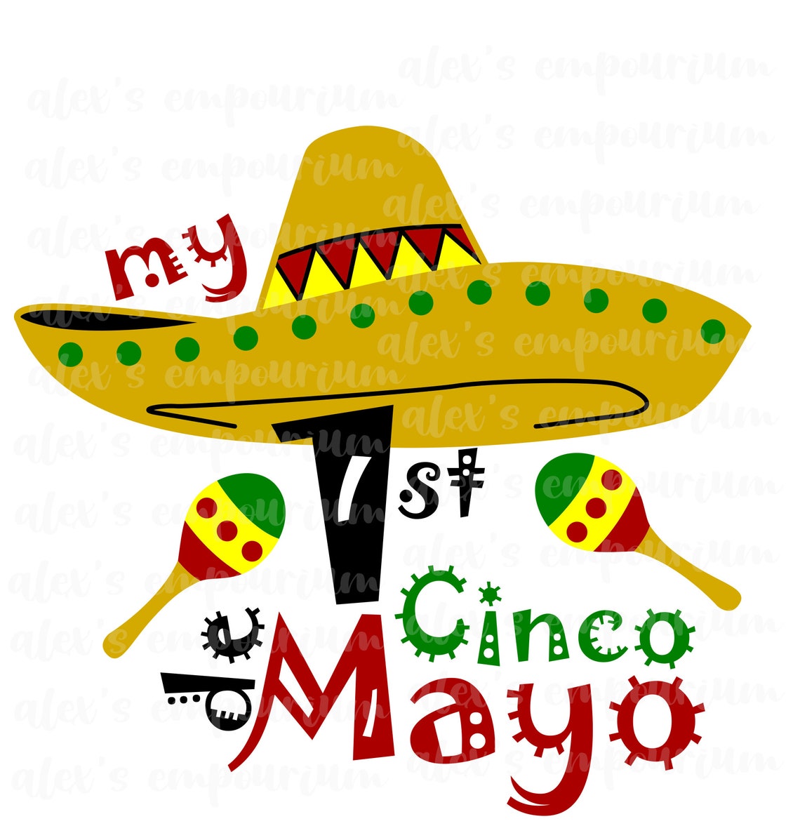 My 1st Cinco De Mayo SVG Shirt Design Digital Download - Etsy