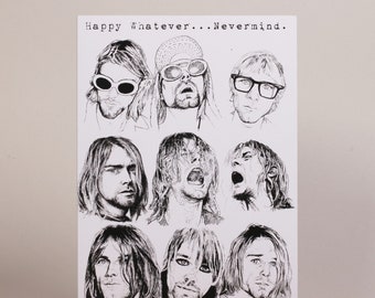 Kurt Cobain greetings card, Happy, Whatever, Nevermind, grunge