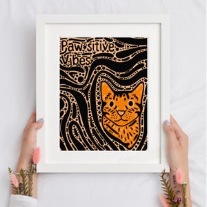 Paw-sitive Vibes Orange Cat Illustration | Downloadable Poster