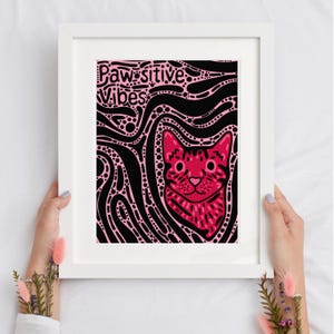 Paw-sitive Vibes Pink Cat Illustration | Downloadable Print