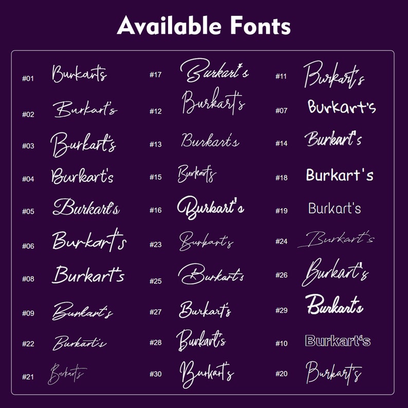 Puede incluir: Un fondo morado con texto blanco que muestra 30 estilos de fuente diferentes para el nombre "Burkart's". Cada estilo de fuente est&aacute; numerado del 01 al 30.